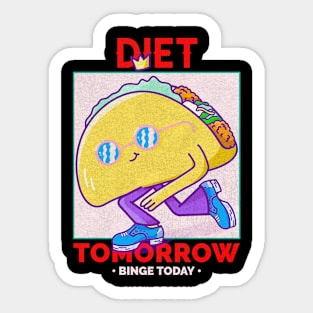 diet tomorrow Sticker
